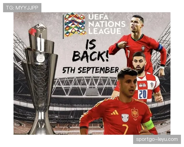 欧国联决赛圈最佳球员揭晓，明星球员稳定发挥助球队夺冠