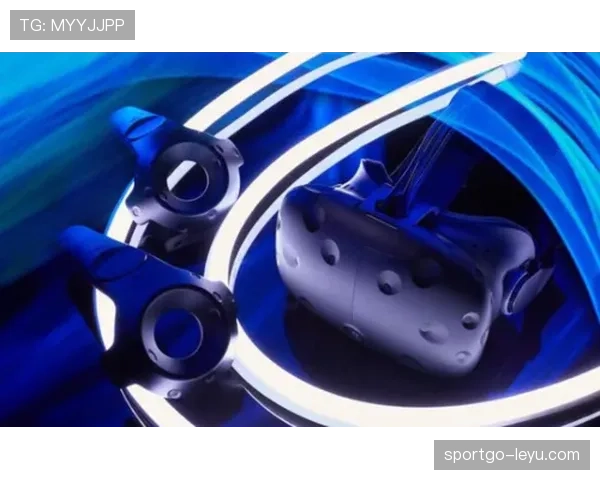 欧洲杯 VR 技术提升沉浸式体验，零距离感受足球激情与精彩瞬间